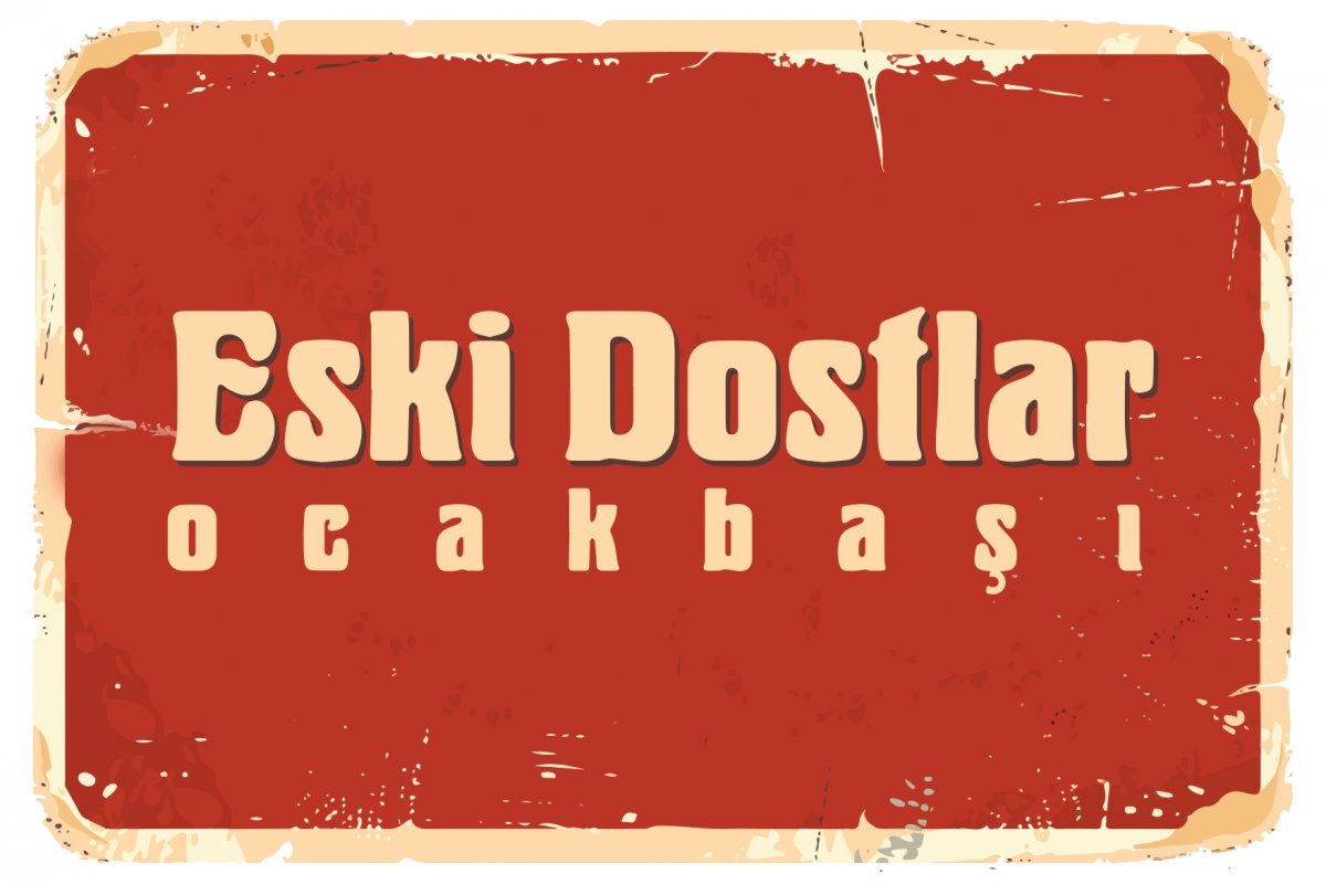 ESKİ DOSTLAR PORT ALAÇATI